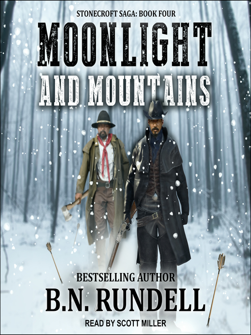 Title details for Moonlight and Mountains by B.N. Rundell - Available